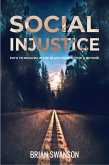 Social Injustices: Path to Nihilism (eBook, ePUB)