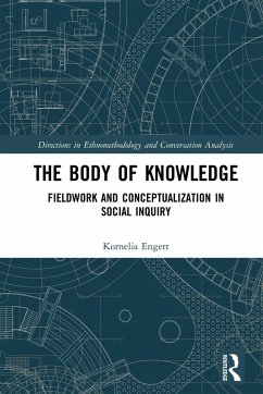 The Body of Knowledge (eBook, ePUB) - Engert, Kornelia