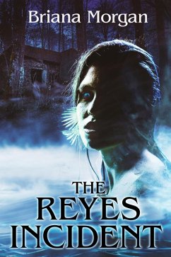 The Reyes Incident (eBook, ePUB) - Morgan, Briana