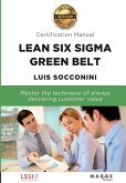 Lean Six Sigma Green Belt. Certification Manual