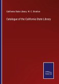 Catalogue of the California State Library