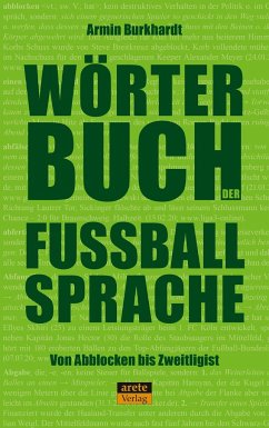Wörterbuch der Fußballsprache - Burkhardt, Armin