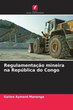 Regulamentação mineira na República do Congo - MANANGA, Galien Aymard