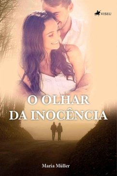 O olhar da inocência (eBook, ePUB) - Müller, Maria