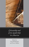 Citizenship and Civic Leadership in America (eBook, ePUB)