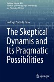 The Skeptical Dynamis and Its Pragmatic Possibilities (eBook, PDF)