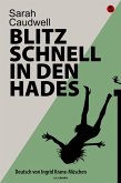 Blitzschnell in den Hades (eBook, ePUB)