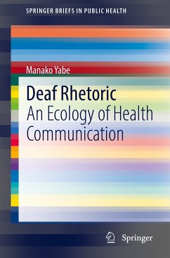 Deaf Rhetoric (eBook, PDF) - Yabe, Manako