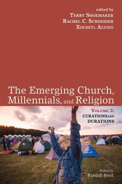 The Emerging Church, Millennials, and Religion: Volume 2 (eBook, ePUB)