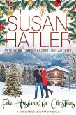 Fake Husband for Christmas (Christmas Mountain Clean Romance, #9) (eBook, ePUB)