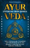 Ayurveda - entdecke dein Dosha (eBook, ePUB)