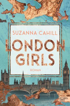 London Girls (eBook, ePUB) - Cahill, Suzanna