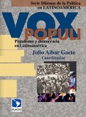 Vox Populi: populismo y democracia en Latinoamérica (eBook, ePUB)