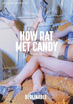 Cover How Rat Met Candy (eBook, ePUB)