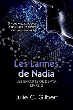 Cover Les Larmes de Nadia (Les Enfants de Devya, #2) (eBook, ePUB)