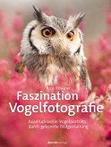 Faszination Vogelfotografie (eBook, PDF)