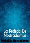 Las Profecías De Nostradamus (eBook, ePUB)