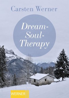 Dream-Soul-Therapy (eBook, ePUB) - Werner, Carsten