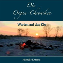 Die Organ-Chroniken (MP3-Download) - Krabinz, Michelle