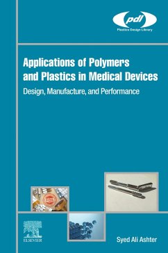 Cover Applications of Polymers and Plastics in Medical Devices (eBook, ePUB)