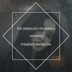 The Genealogy of Morals (MP3-Download) - Nietzsche, Friedrich