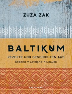 Baltikum - Kochbuch (eBook) (eBook, ePUB) - Zak, Zuza