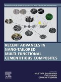 Recent Advances in Nano-Tailored Multi-Functional Cementitious Composites (eBook, ePUB)