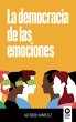 La democracia de las emociones (eBook,... - Bild 1
