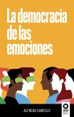 La democracia de las emociones (eBook, ePUB)
