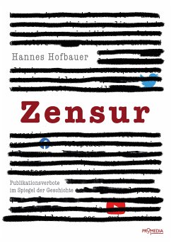 Zensur (eBook, ePUB) - Hofbauer, Hannes