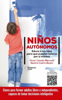 Niños autónomos (eBook, ePUB) - Casado, Óscar; Bayón, Beatriz Castro