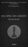 Das Spiel des Greifen (eBook, ePUB)