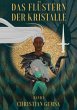 Das Flüstern der Kristalle (eBook,... - Bild 1