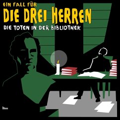 Die Toten in der Bibliothek - Ein Fall für die drei Herren (MP3-Download) - Boysen, Kai-Peter; Kock, Christian; Rotkowksy, Ingo