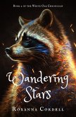 Wandering Stars (The White Oak Chronicles, #2) (eBook, ePUB)