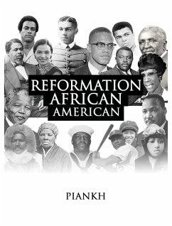 Reformation: African American (eBook, ePUB) - Piankh, Piankh