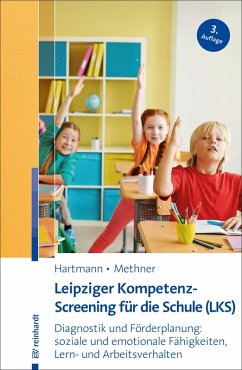 Leipziger Kompetenz-Screening für die Schule (LKS) (eBook, PDF) - Hartmann, Blanka; Methner, Andreas