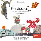 Frederick und die Geschichten vom Besonderssein (Das dritte Hörspiel zu den Büchern) (MP3-Download)