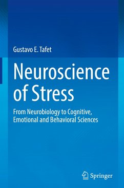 Neuroscience of Stress - Tafet, Gustavo E.