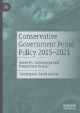 Conservative Government Penal Policy 2015-2021