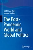 The Post-Pandemic World and Global Politics