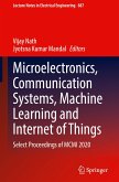 Microelectronics, Communication Systems, Machine Learning and Internet of Things