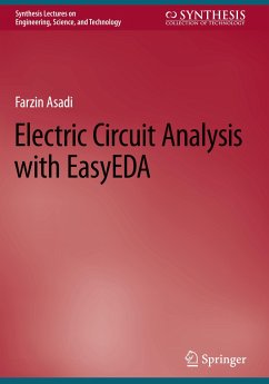 Electric Circuit Analysis with EasyEDA - Asadi, Farzin