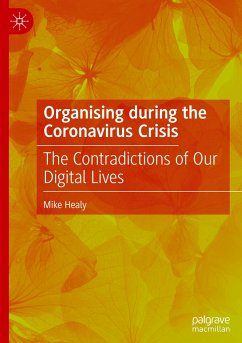 Organising during the Coronavirus Crisis - Healy, Mike