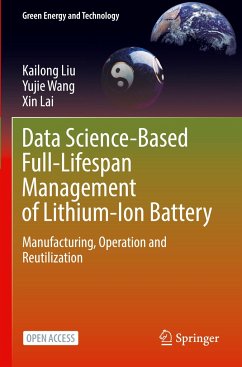 Data Science-Based Full-Lifespan Management of Lithium-Ion Battery - Liu, Kailong;Wang, Yujie;Lai, Xin