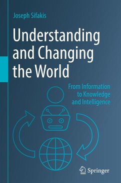 Understanding and Changing the World - Sifakis, Joseph