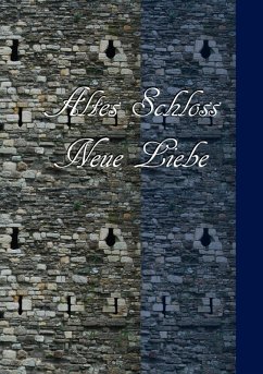Altes Schloss- Neue Liebe (eBook, ePUB)