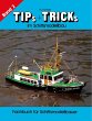 Tips & Tricks im Schiffsmodellbau -... - Bild 1