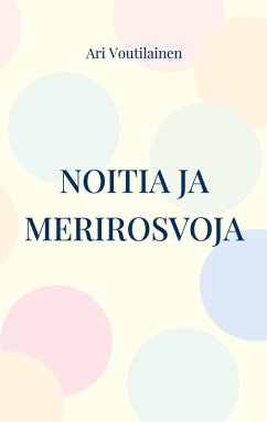 Cover Noitia ja merirosvoja (eBook, ePUB)