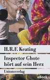 Inspector Ghote hört auf sein Herz (eBook, ePUB)